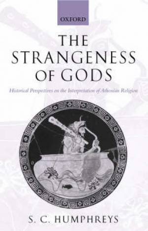 The Strangeness of Gods (Hardback) 9780199269235