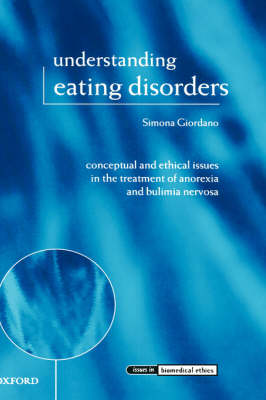 Understanding Eating Disorders By Simona Giordano (Hardback)