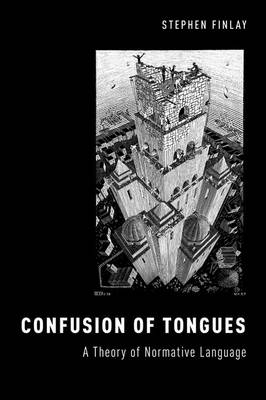 Confusion of Tongues By Stephen Finlay (Hardback) 9780199347490