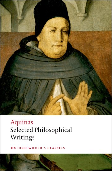 Selected Philosophical Writings By Thomas Aquinas (Paperback)