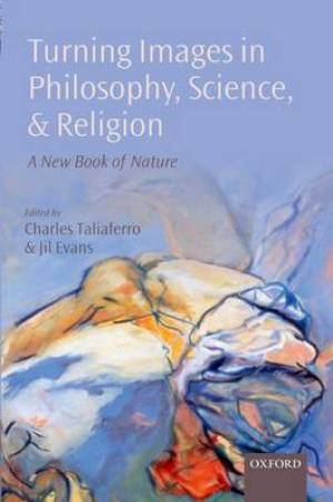 Turning Images in Philosophy Science and Religion (Hardback)