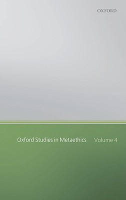 Oxford Studies in Metaethics By Shafer-Landau ed (Hardback)