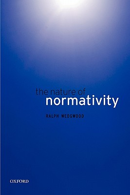 The Nature of Normativity (Paperback) 9780199568192