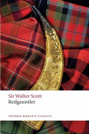 Redgauntlet By Walter Scott (Paperback) 9780199599578