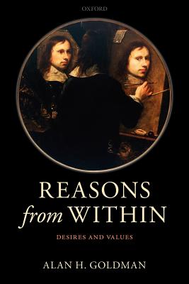 Reasons from within (Paperback) 9780199658275