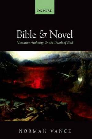 Bible and Novel By Norman Vance (Hardback) 9780199680573