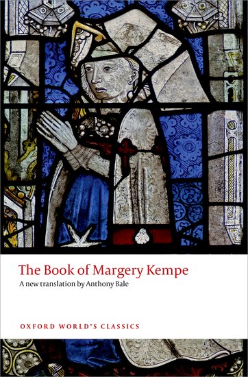 The Book Of Margery Kempe By Bale Anthony (Paperback) 9780199686643