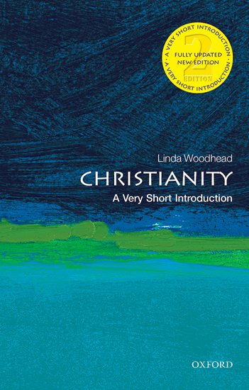 Christianity By Linda Woodhead (Paperback) 9780199687749