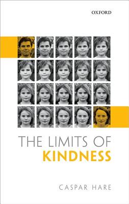 The Limits of Kindness (Hardback) 9780199691999