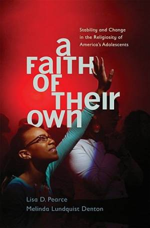 A Faith of Their Own (Hardback) 9780199753895