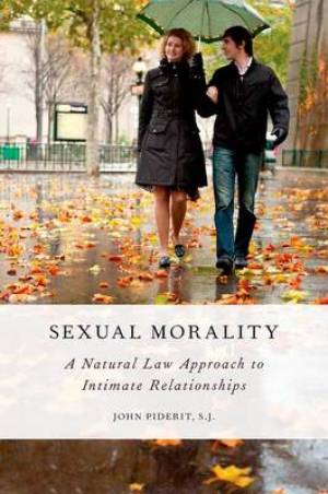 Sexual Morality By John Piderit (Paperback) 9780199793280