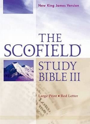 NKJV Scofield Study Bible 3 Large Print Edition (Hardback)