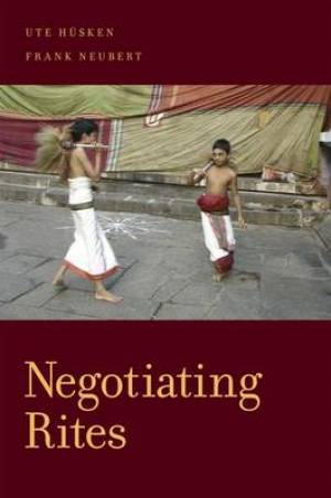 Negotiating Rites By Frank Neubert Ute Husken (Paperback)