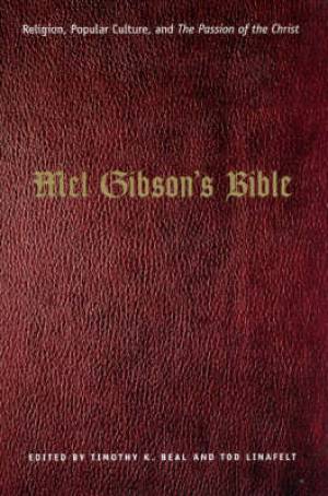 Mel Gibson's Bible