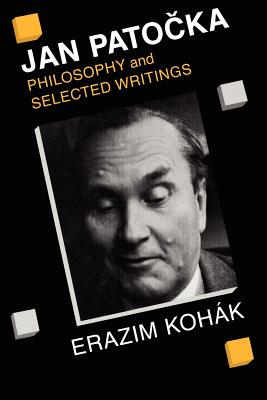 Jan Patocka Philosophy and Selected Writings