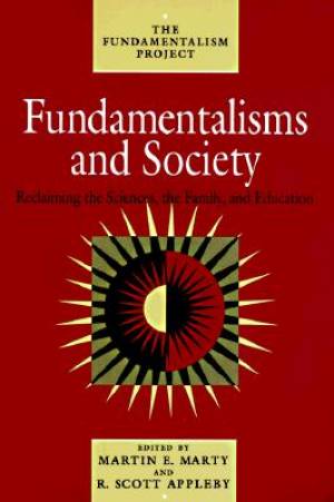 Fundamentalisms and Society By Martin E Marty (Paperback)