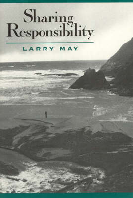 Sharing Responsibility By Larry May (Paperback) 9780226511696