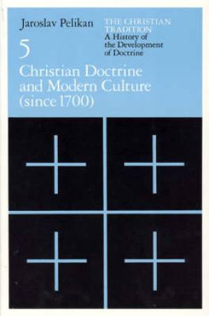 Christian Tradition A History Of The Develo - Christian Doctrine And