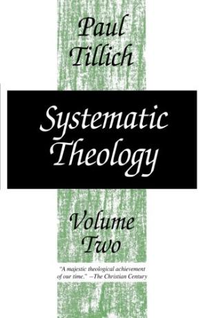 Systematic Theology Volume 2 By Paul Tillich (Paperback) 9780226803388