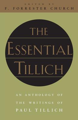 The Essential Tillich By Tillich Paul (Paperback) 9780226803432