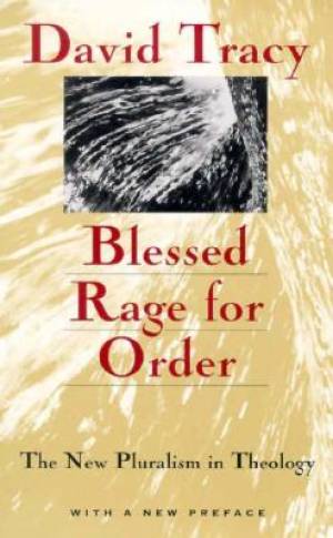 Blessed Rage for Order