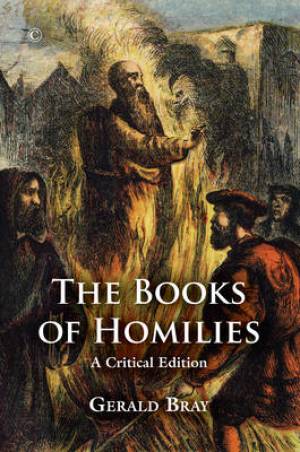 The Books of Homilies By Gerald Bray (Paperback) 9780227176238