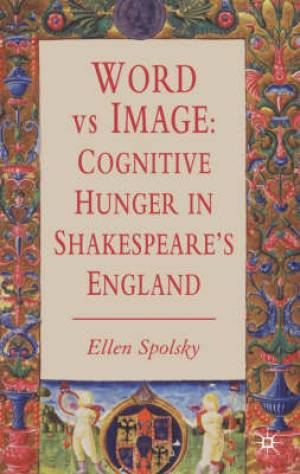 Word vs Image By E Spolsky (Hardback) 9780230006317