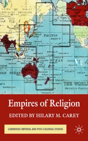 Empires of Religion By Carey H (Hardback) 9780230208803