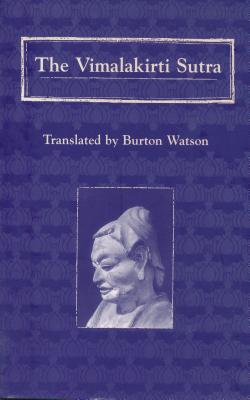 The Vimalakirti Sutra By Watson Burton (Hardback) 9780231106566