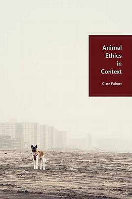 Animal Ethics in Context