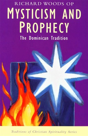 Mysticism and Prophecy By Richard Woods (Paperback) 9780232522259