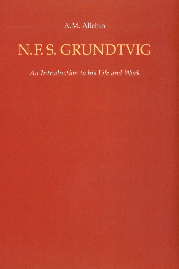 N F S Grundtvic By A M Allchin (Hardback) 9780232522600