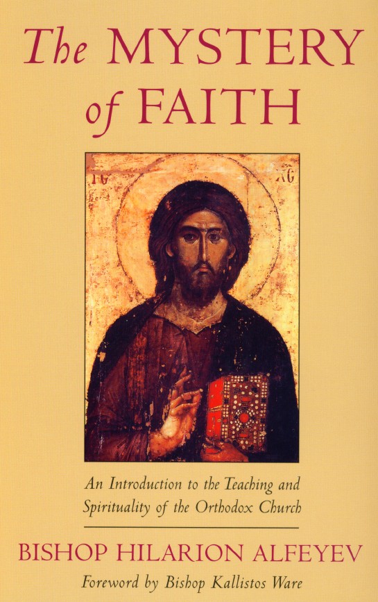 The Mystery of Faith By Hilarion Alfeyev (Paperback) 9780232524727