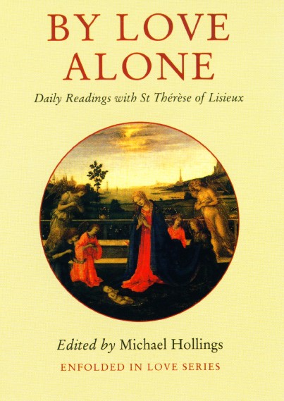 By Love Alone By Michael Hollings (Paperback) 9780232525526