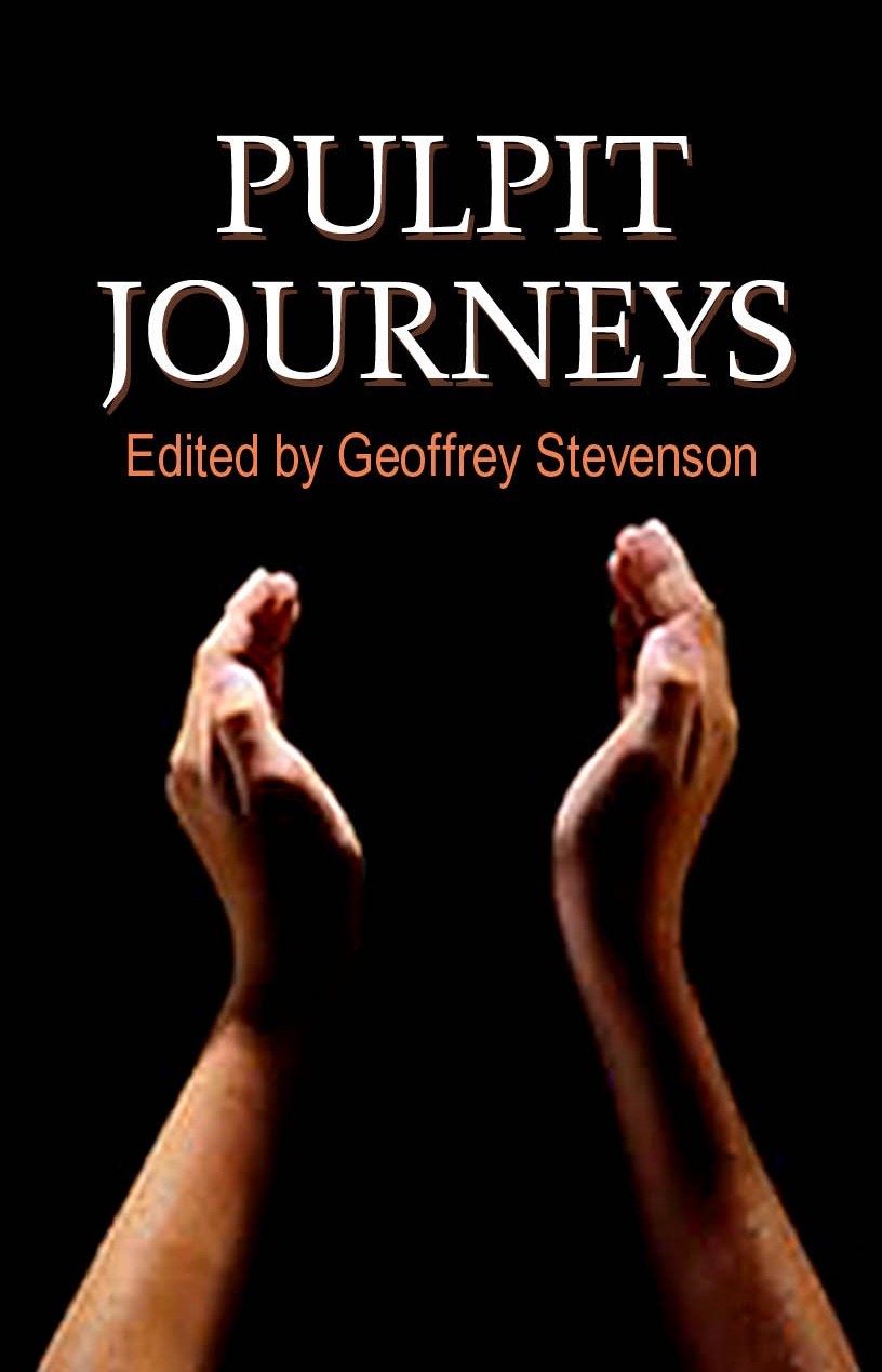 Pulpit Journeys By Geoffrey Stevenson (Paperback) 9780232526172