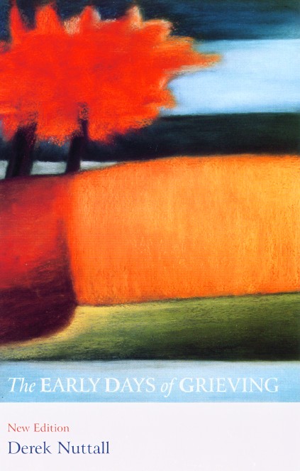 Early Days Of Grieving By Derek Nuttall (Paperback) 9780232526448