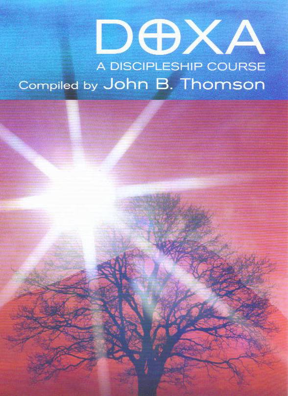 Doxa A discipleship Course By John Thomson (Paperback) 9780232526608