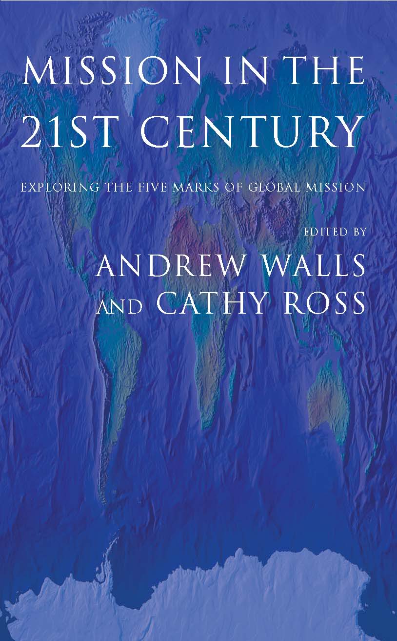 Mission In The 21st Century By Andrew Walls (Paperback) 9780232527209