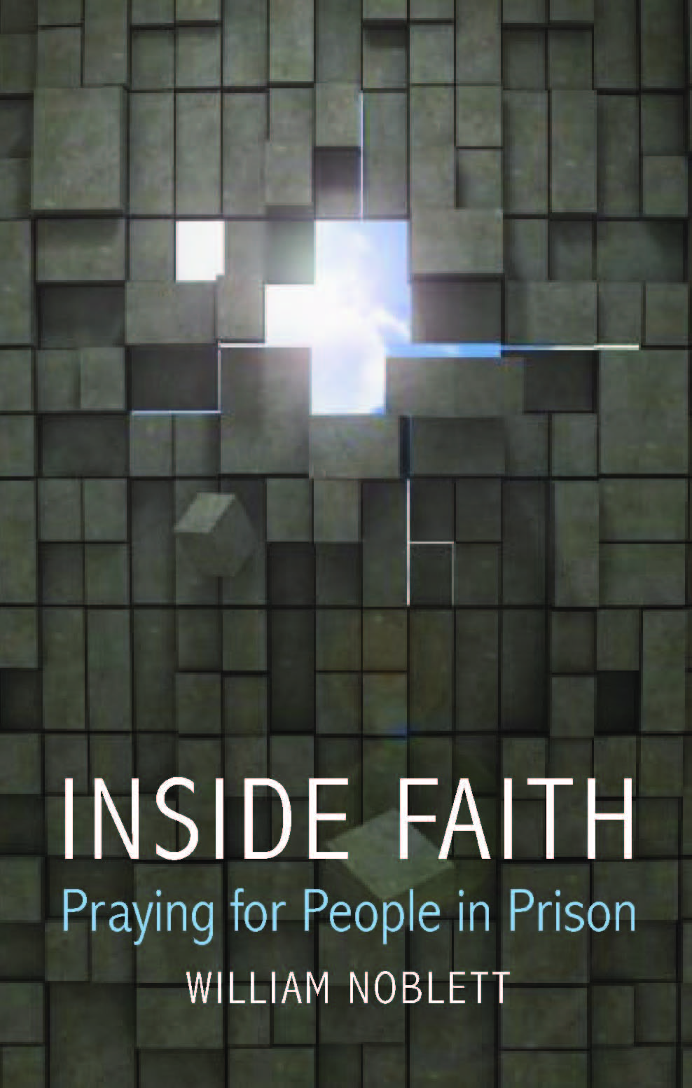 Inside Faith By William Noblett (Paperback) 9780232527339