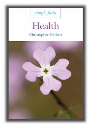 Health By Christopher Herbert (Paperback) 9780232528862