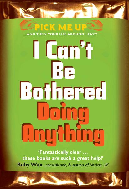 I Can't Be Bothered Doing Anything By Williams Chris (Paperback)