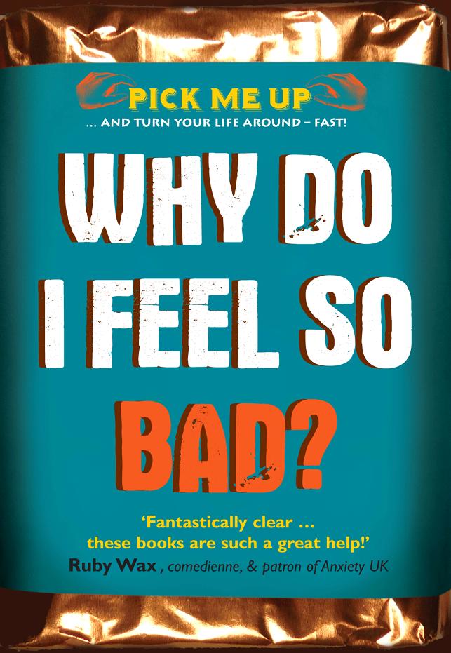 Why Do I Feel So Bad By Chris Williams (Paperback) 9780232529289