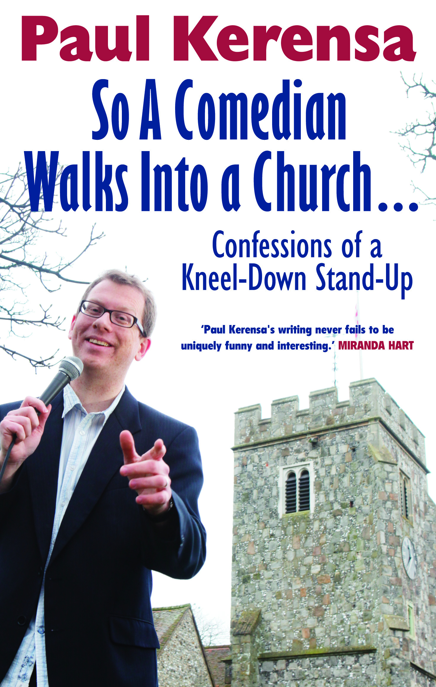 So A Comedian Walks into a Church By Paul Kerensa (Paperback)