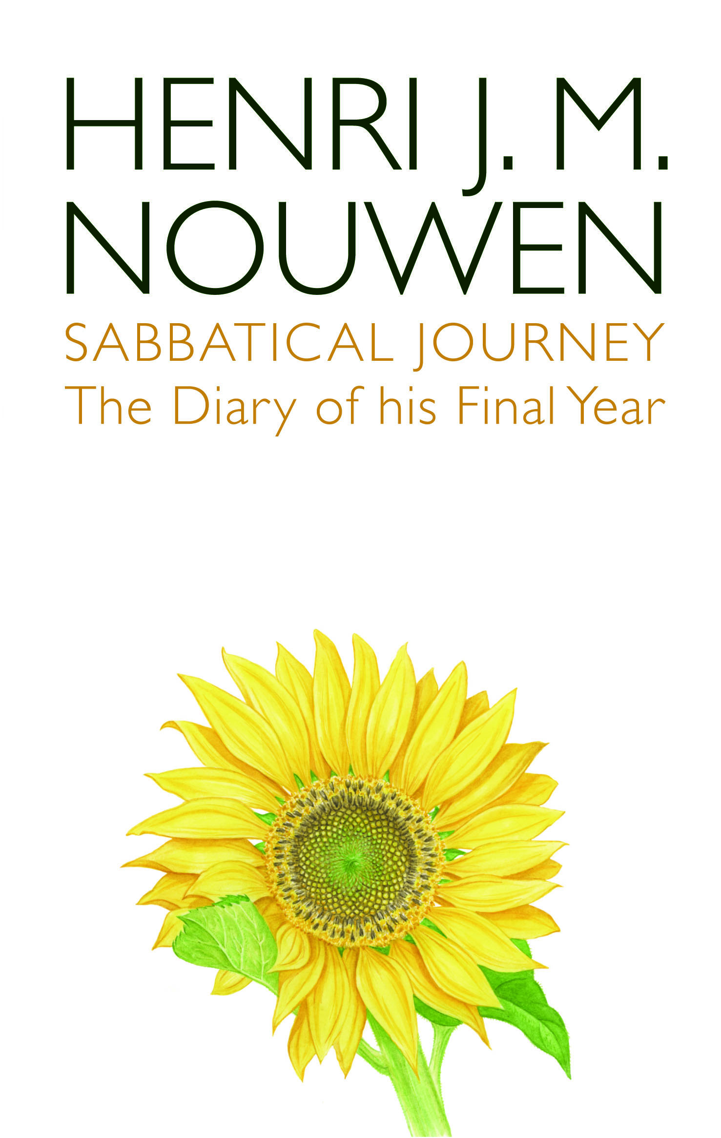 Sabbatical Journey By Henri Nouwen (Paperback) 9780232530254