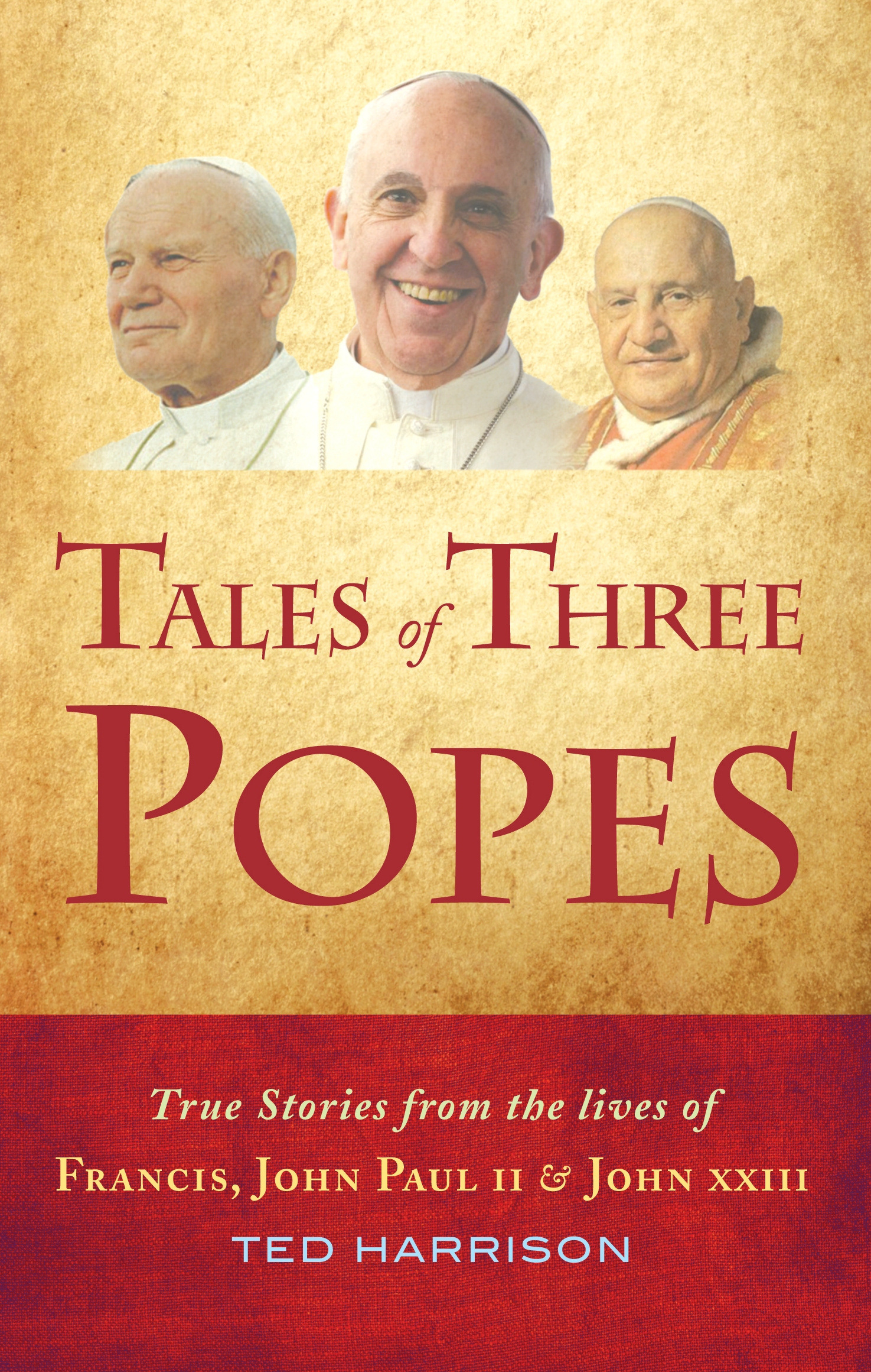 Tales of Three Popes By Ted Harrison (Hardback) 9780232531084