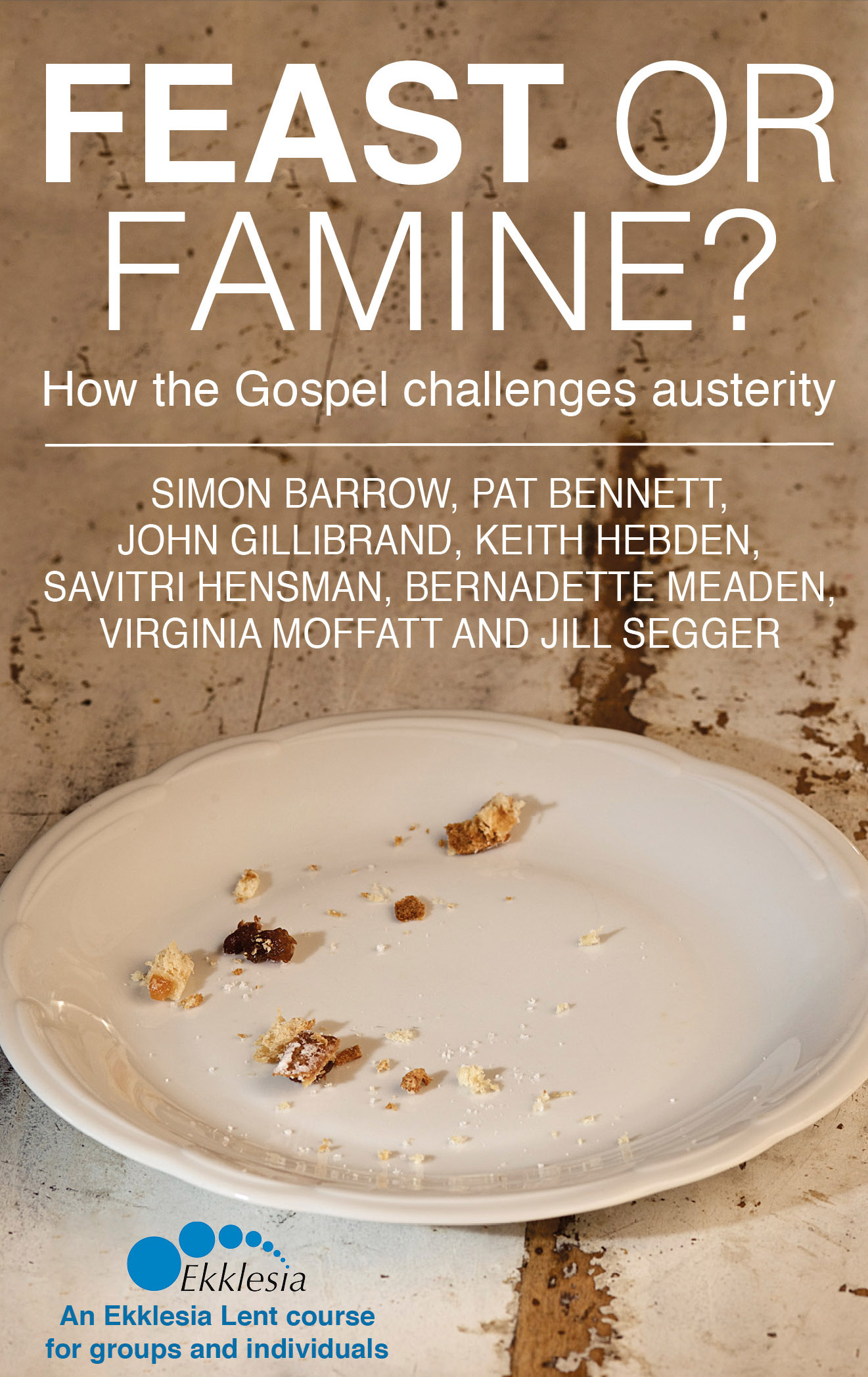 Feast or Famine (Paperback) 9780232532616