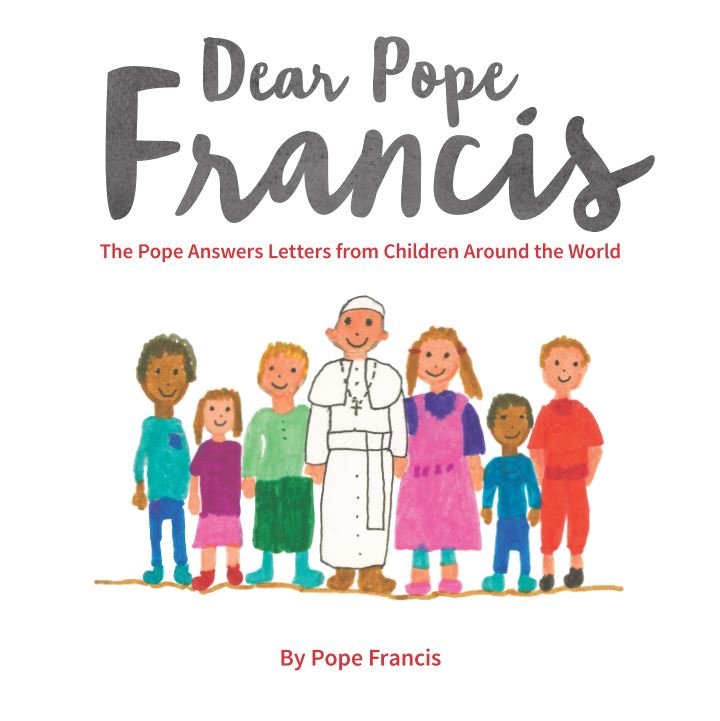 Dear Pope Francis By Pope Francis (Hardback) 9780232532647