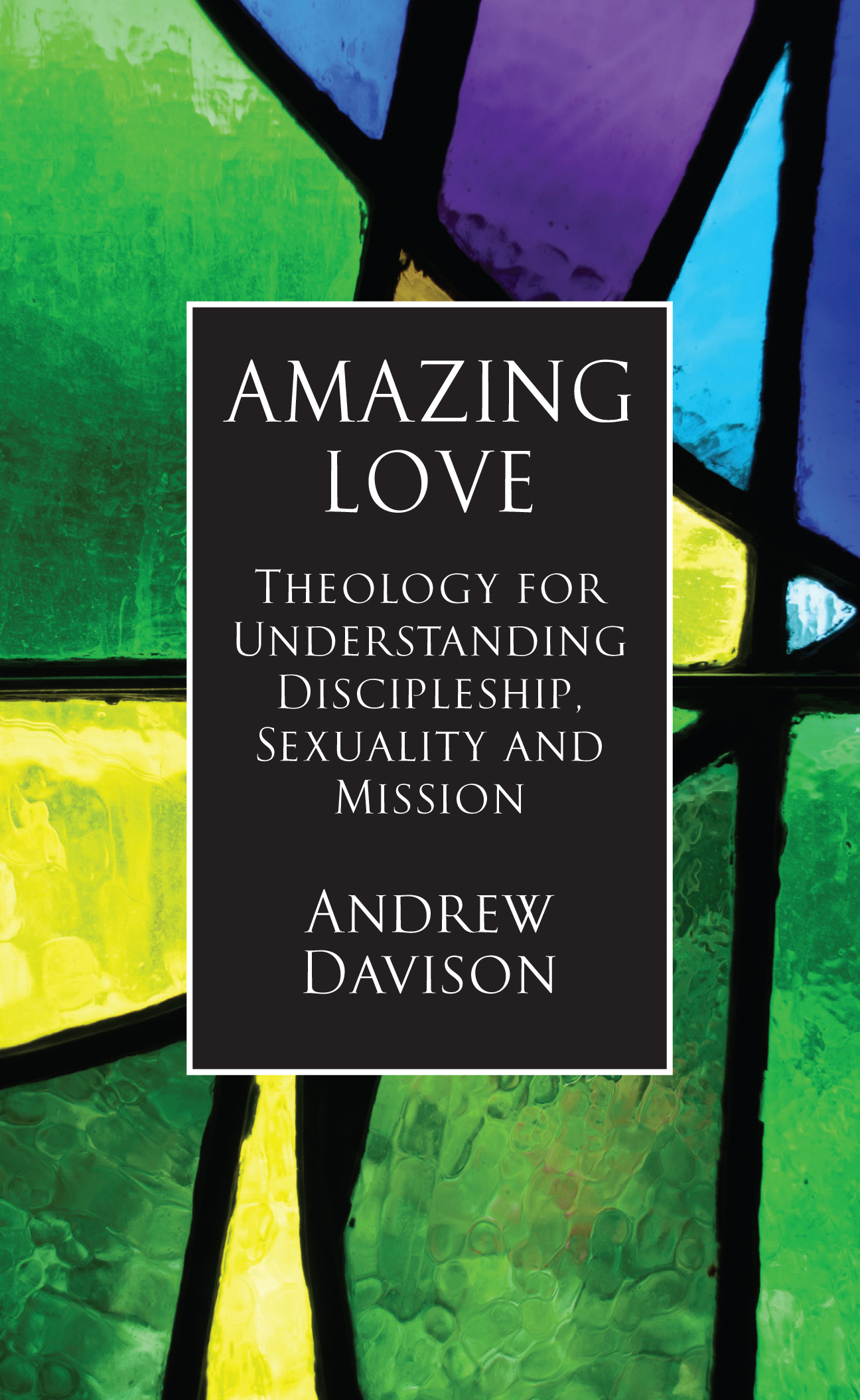 Amazing Love By Andrew Davison (Paperback) 9780232532654