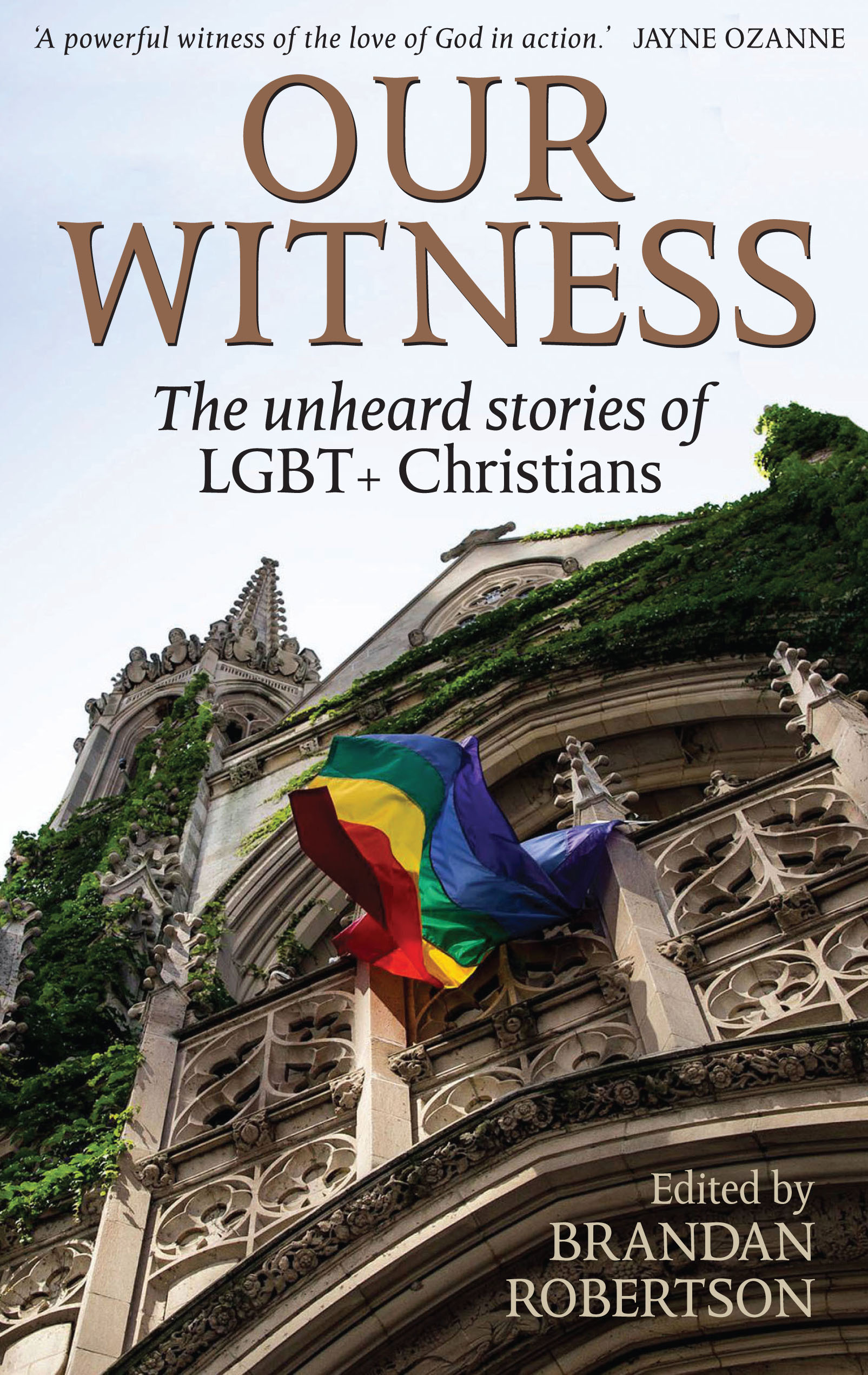 Our Witness By Brandan Robertson (Paperback) 9780232533255