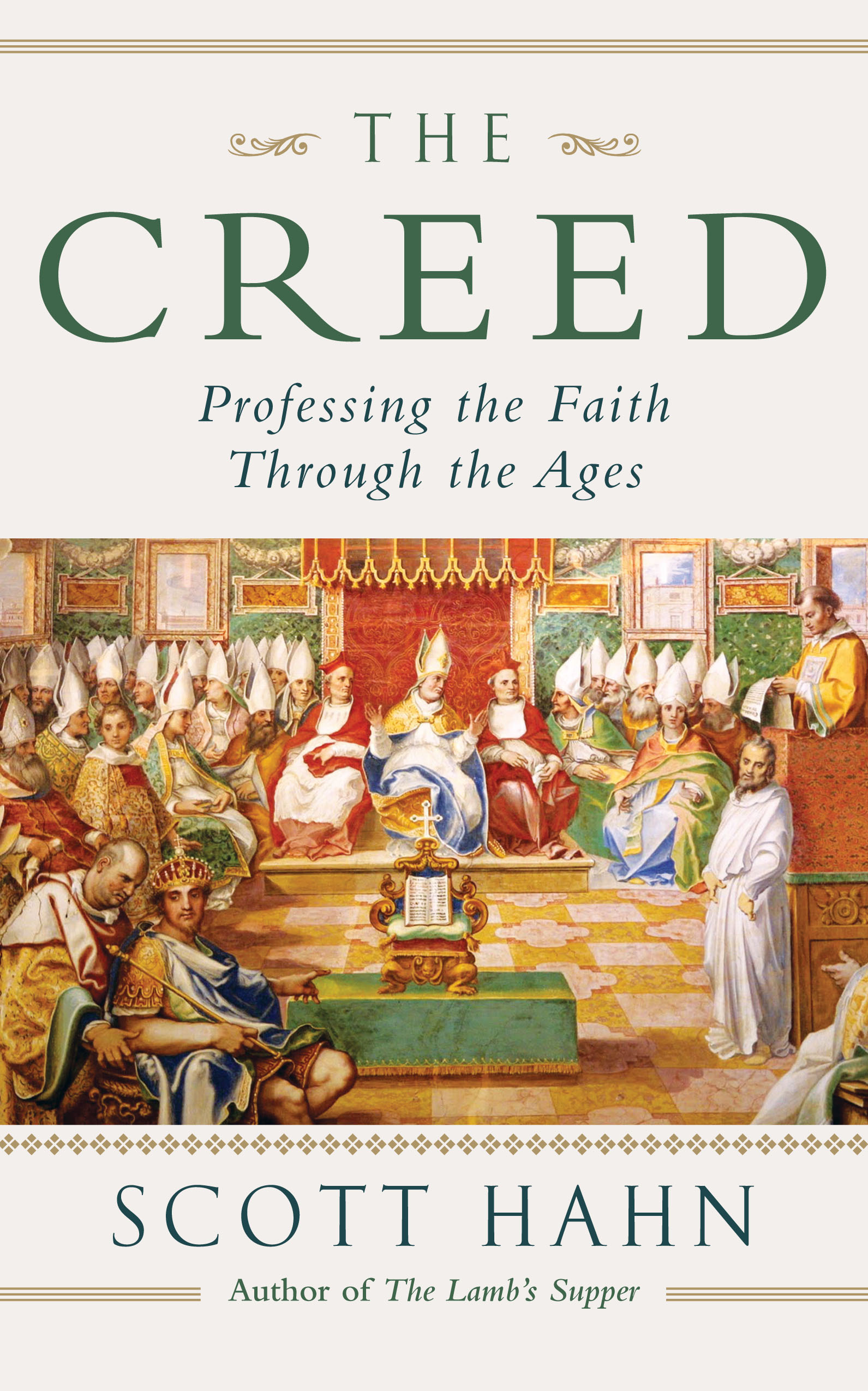 The Creed By Scott W Hahn (Paperback) 9780232533439